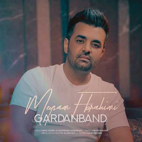 Meysam Ebrahimi Gardanband